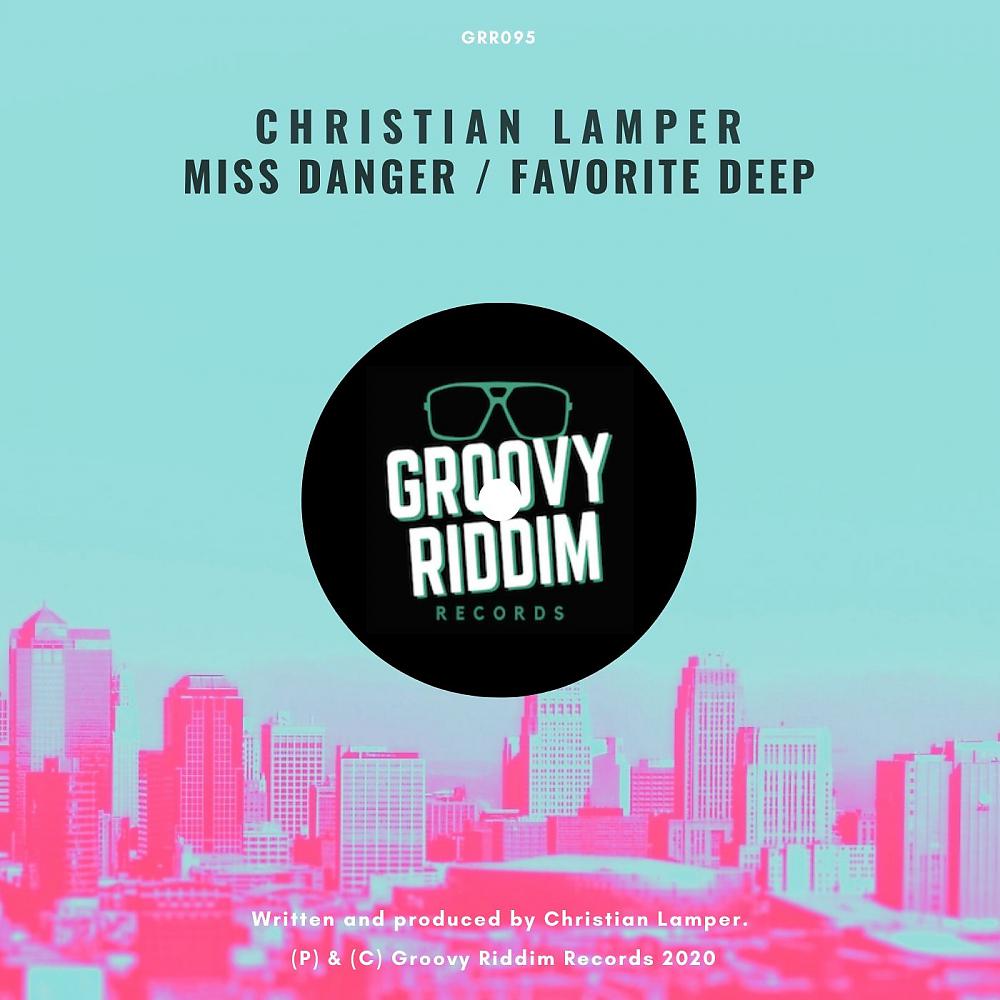 Постер альбома Miss Danger / Favorite Deep