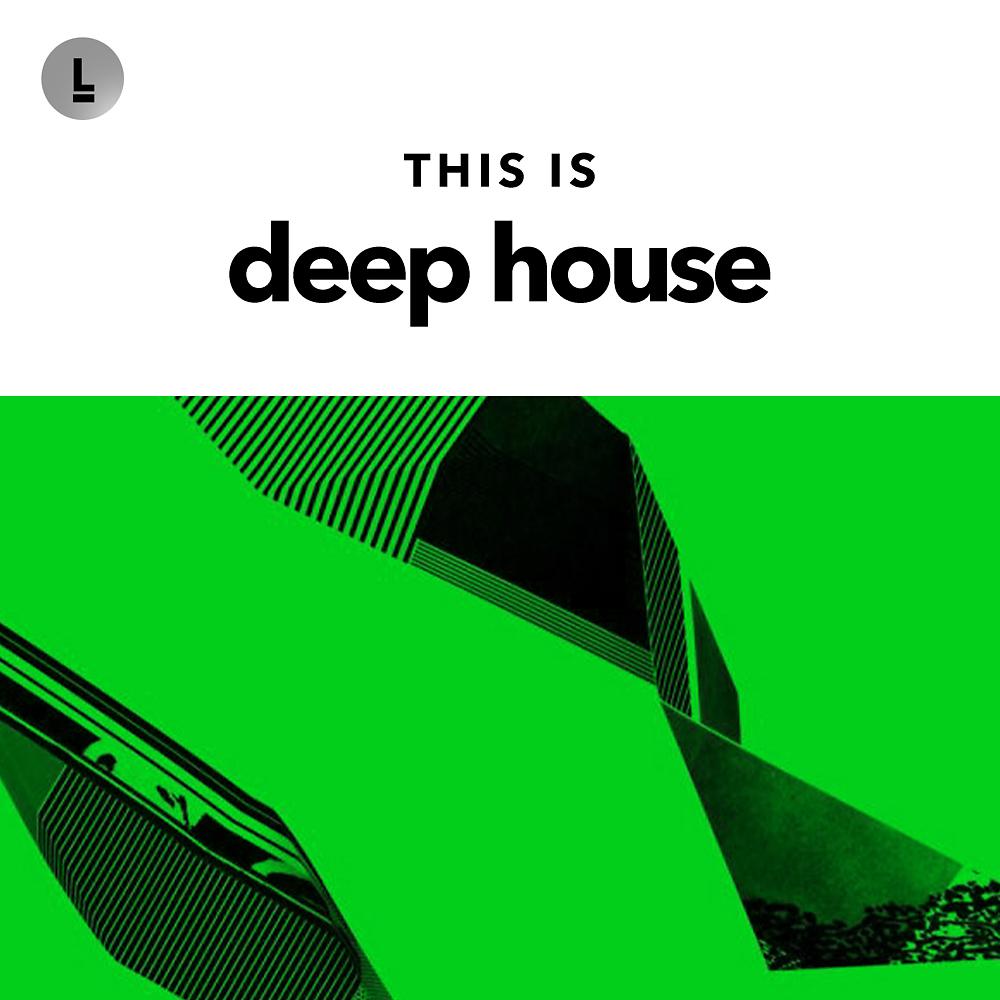 Постер альбома This Is Deep House