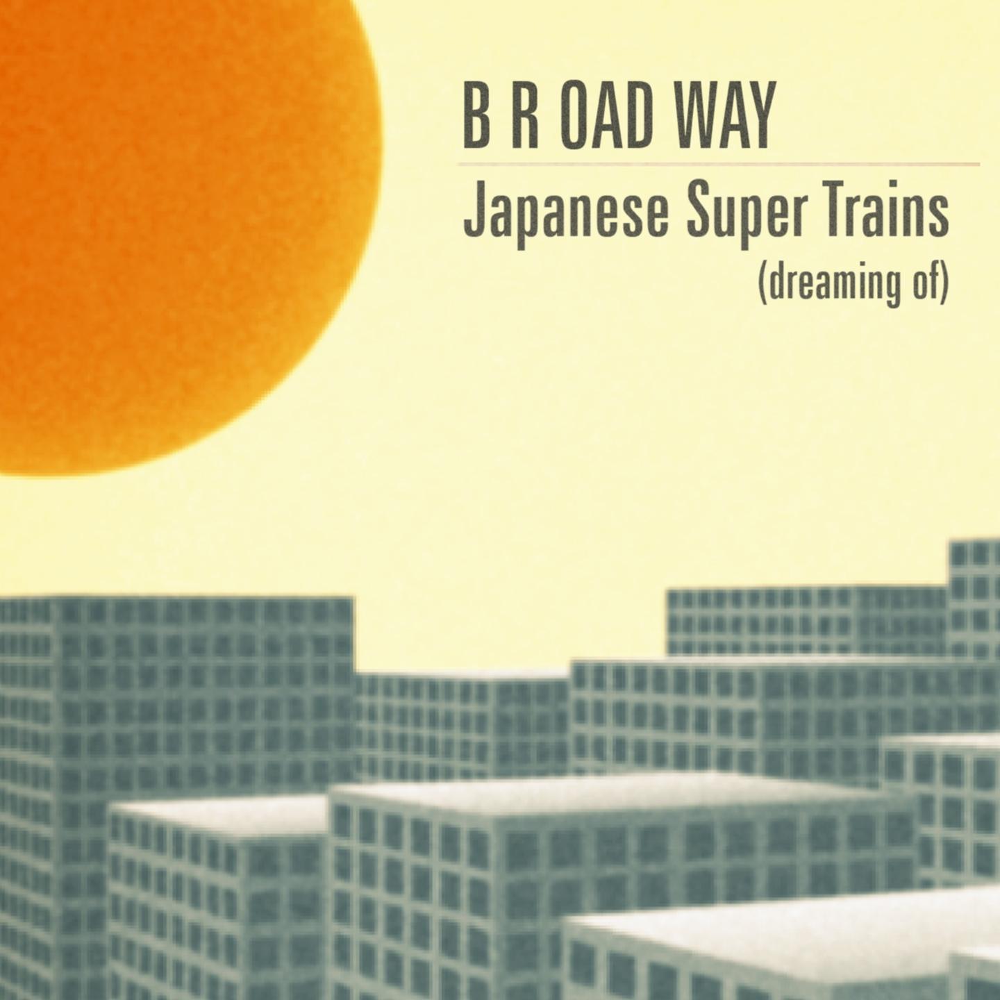 Постер альбома Japanese Super Trains