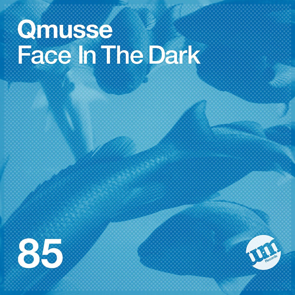 QMUSSE - Face In The Dark (Original Mix)