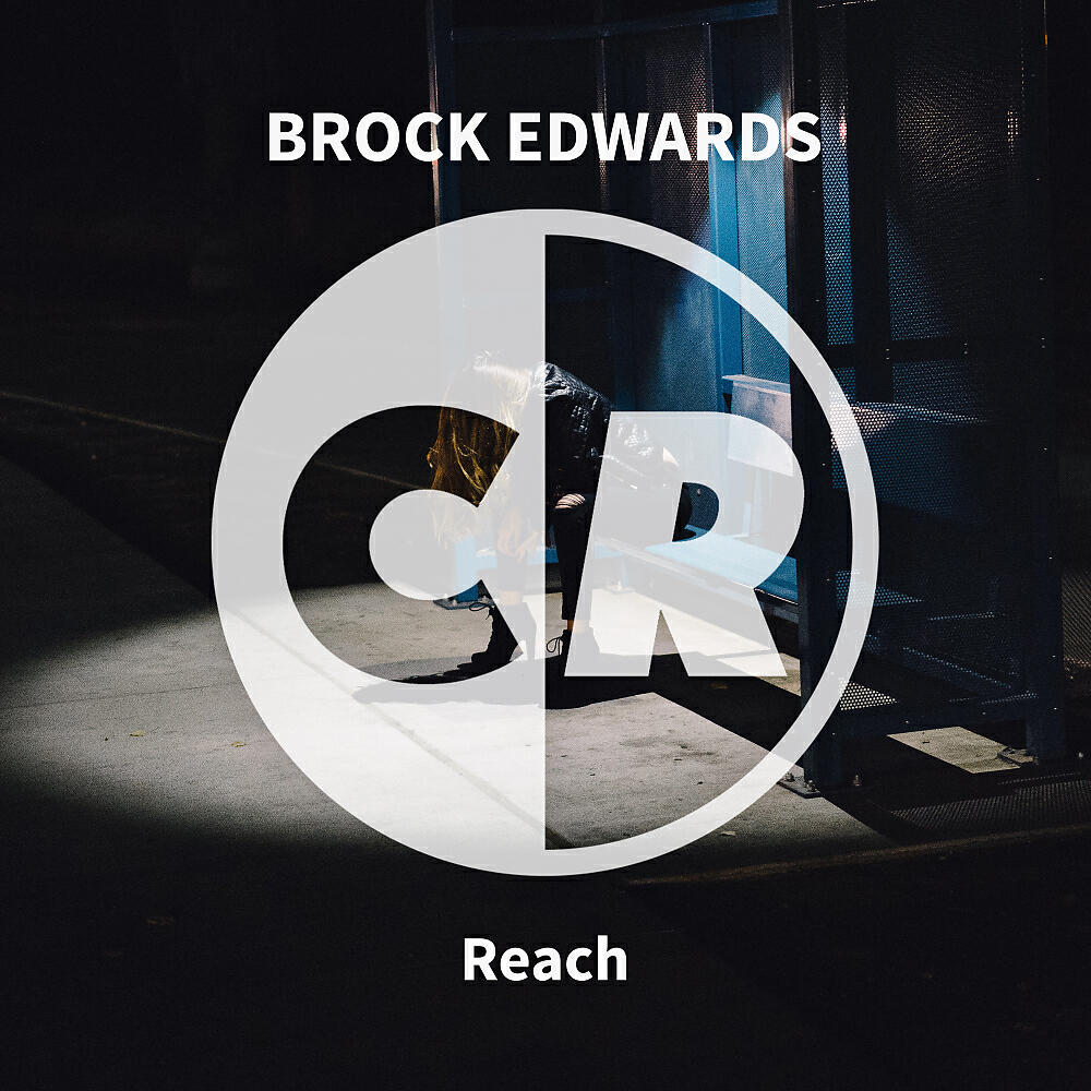 Brock Edwards - Reach (Original Mix)