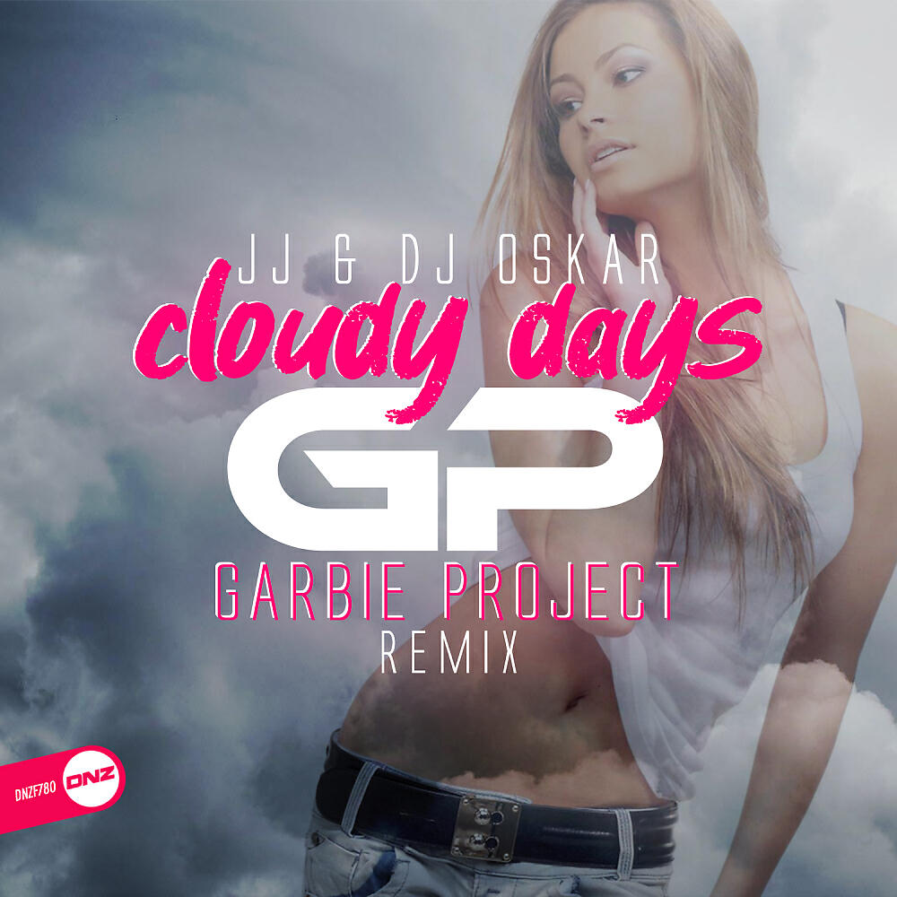 JJ - Cloudy Days (Garbie Project Remix)