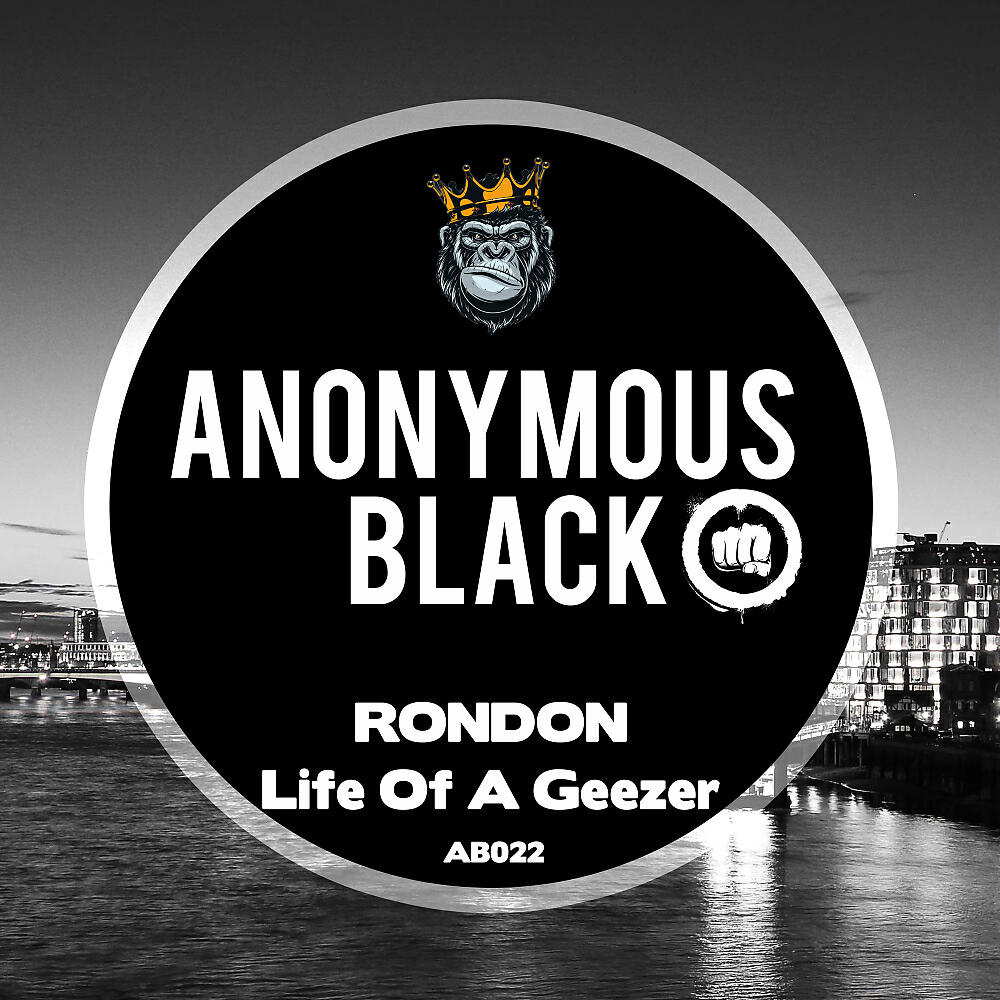 RonDon - Life Of A Geezer (Original Mix)