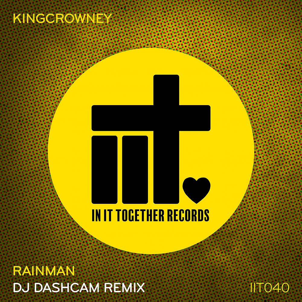 Постер альбома Rainman (DJ Dashcam Remix)