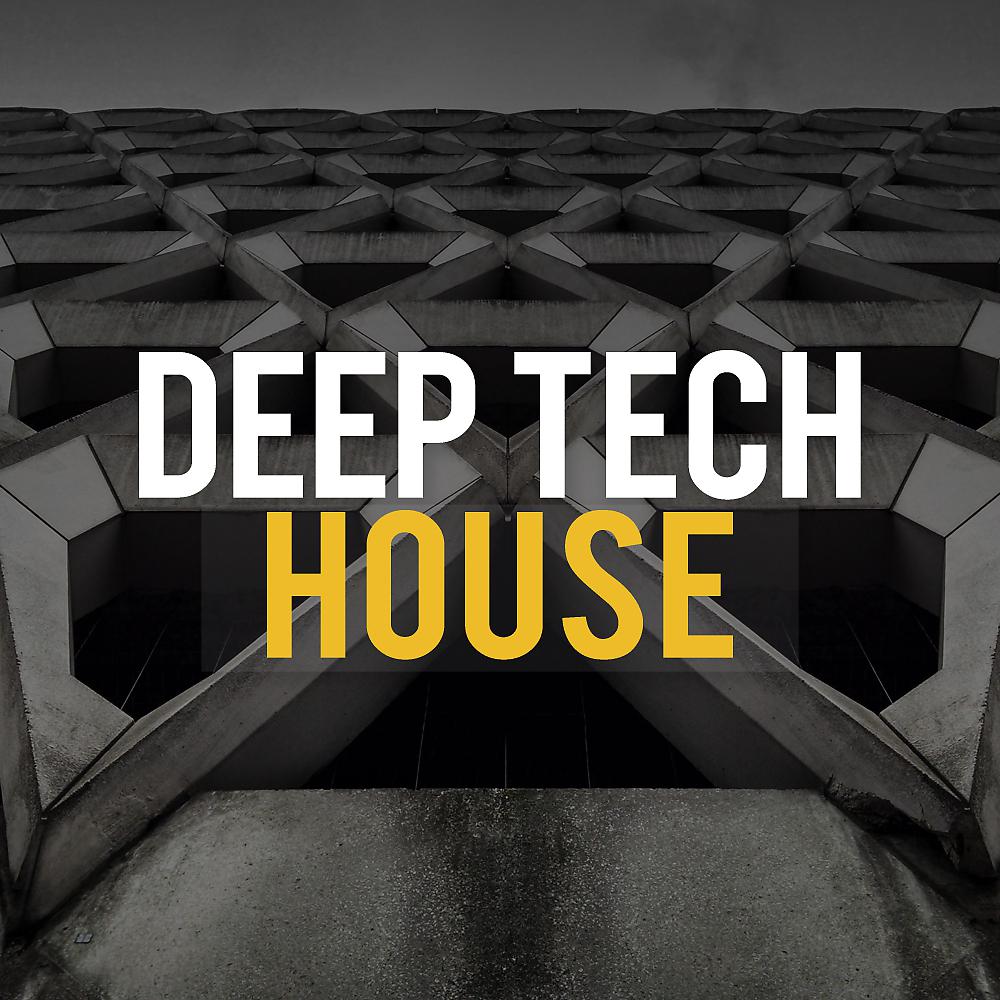 Постер альбома Deep Tech House