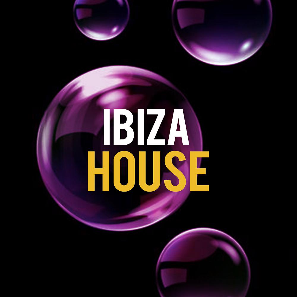 Постер альбома Ibiza House