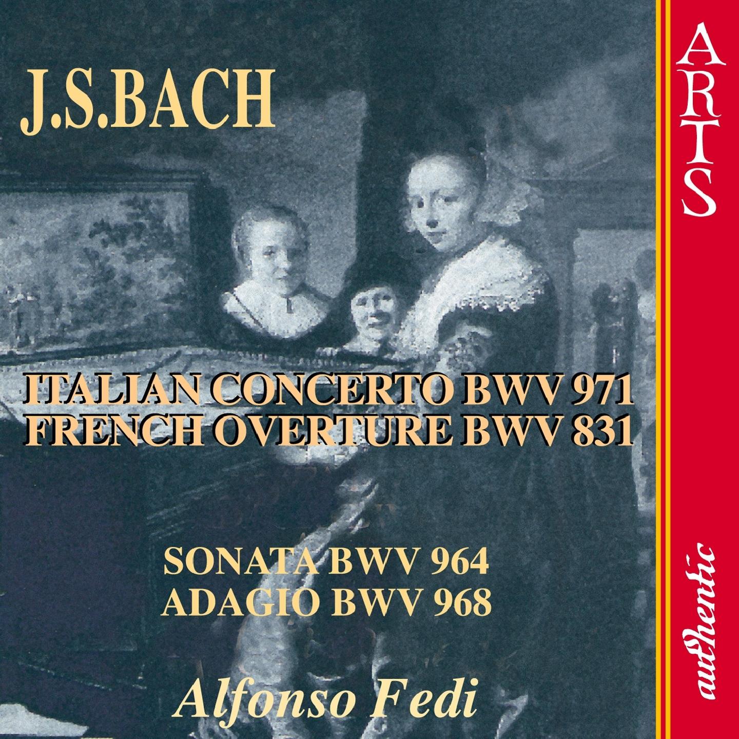 Постер альбома Bach: Italian Concerto, BWV 971 & French Ouverture, BWV 831