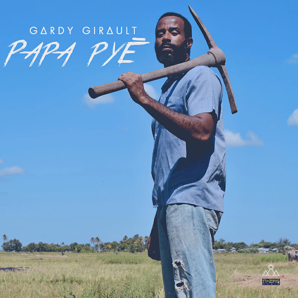 Gardy Girault - Papa Pyè (Club Mix)