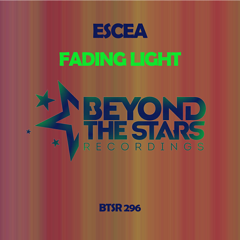 Escea - Fading Light (Radio Edit)