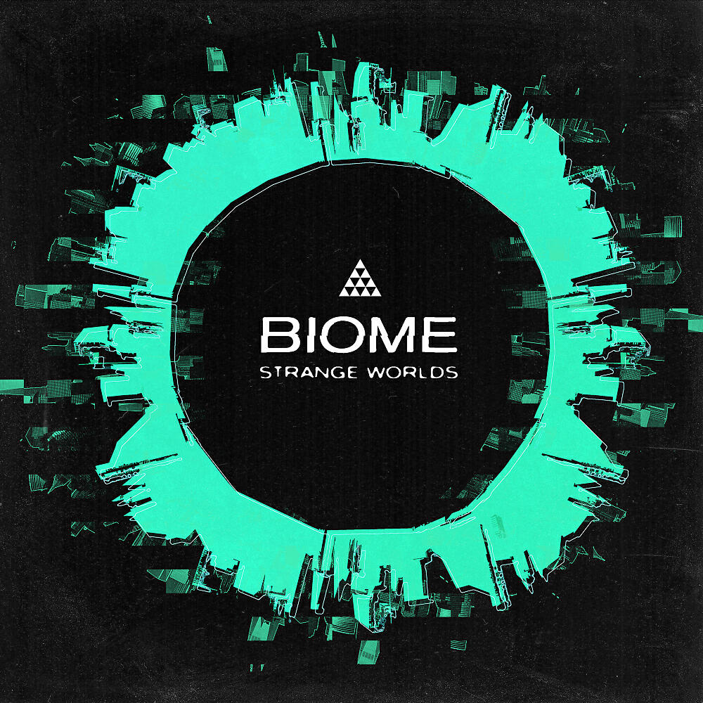 Biome - Strange Worlds (Original Mix)