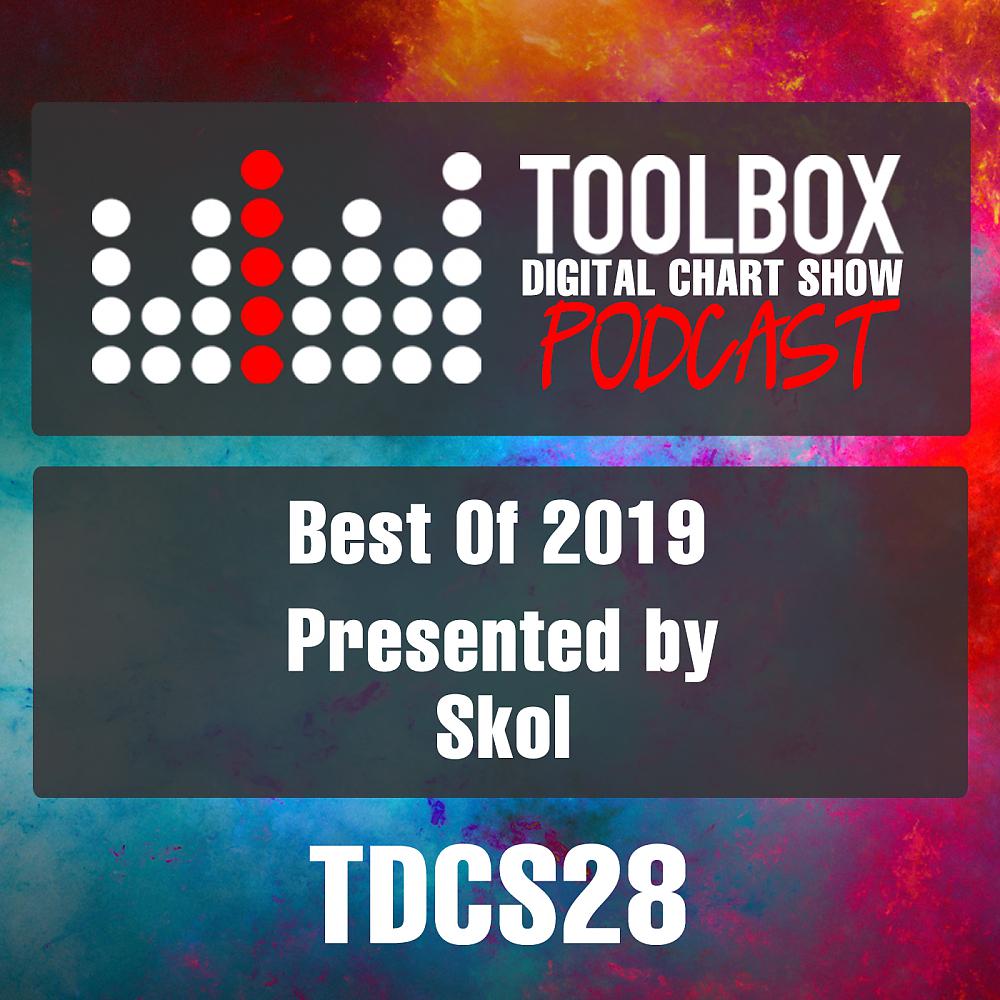 Постер альбома Toolbox Digital Chart Show: Best Of 2019
