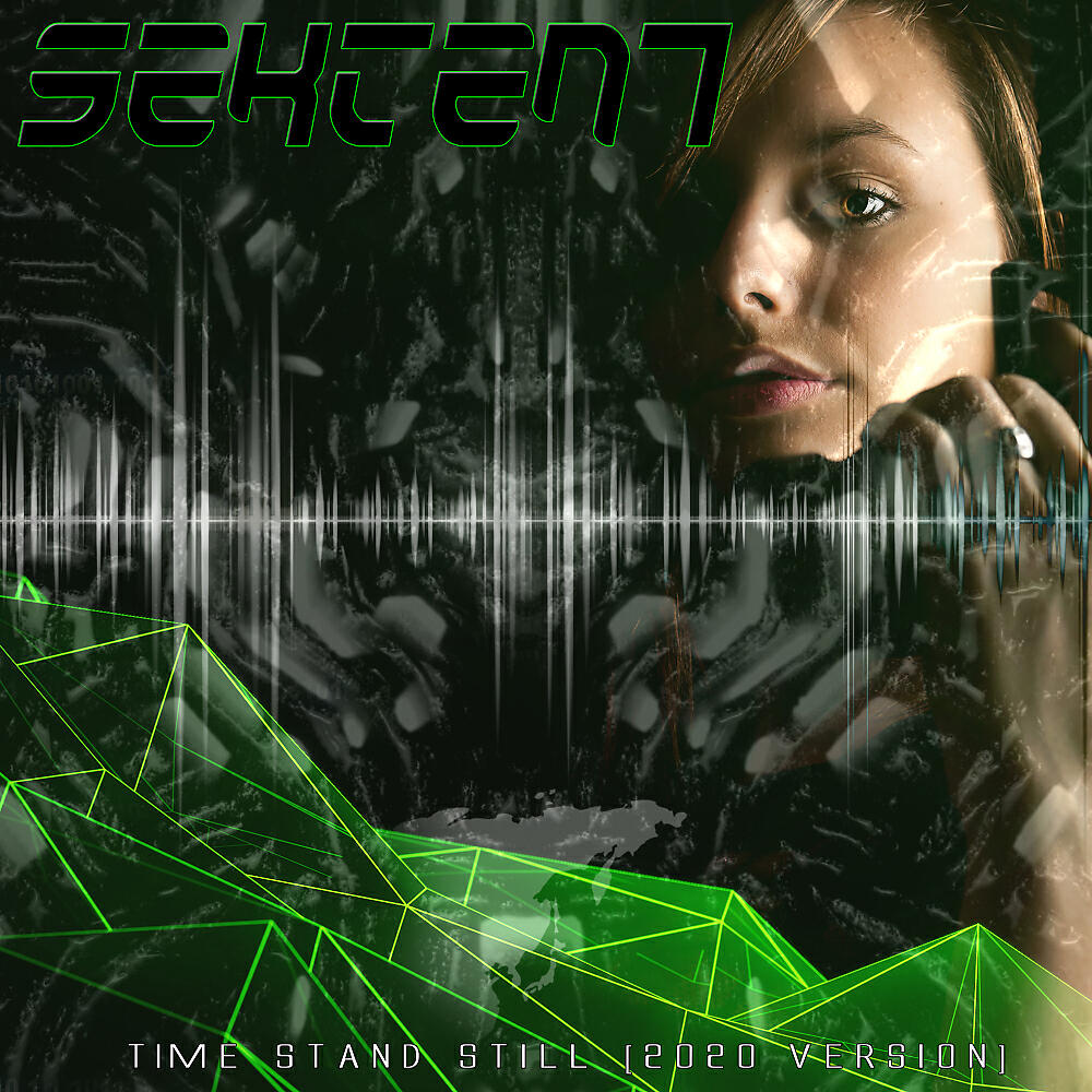 Sekten7 - Time Stand Still [2020 Version] (CreationForce Remix Master 2)