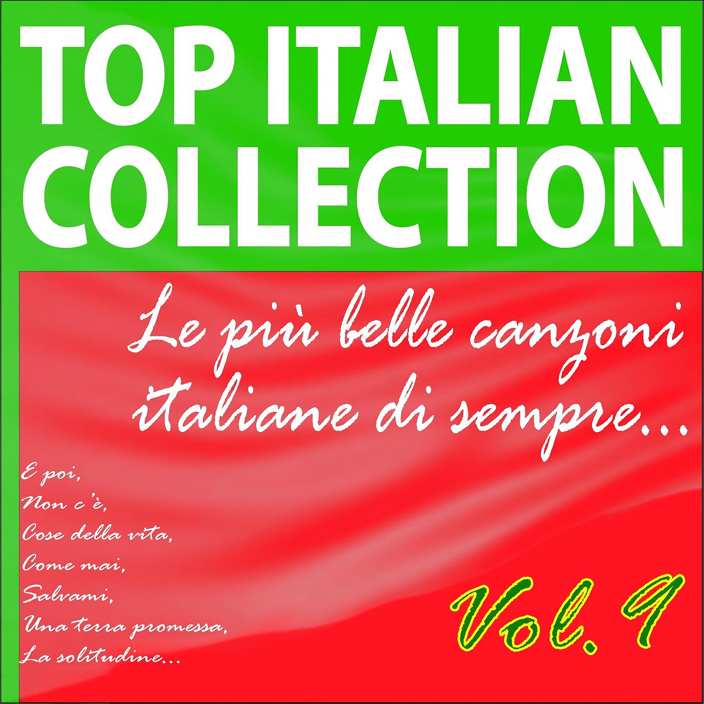Постер альбома Top italian collection le più belle canzoni italiane di sempre...