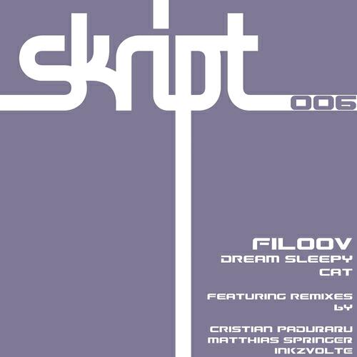 Filoov - Dream Sleepy Cat (Inkzvolte Remix)