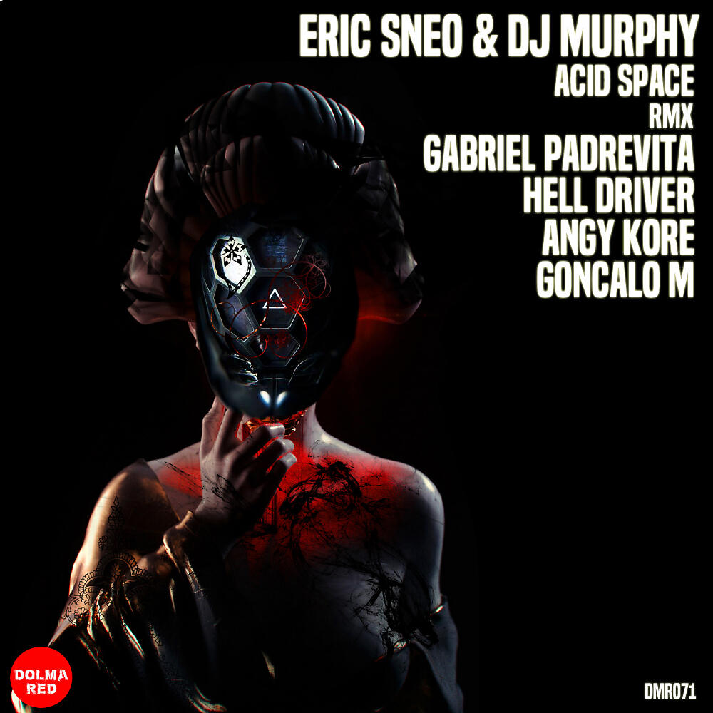 Eric Sneo - Acid Space (Angy Kore, Gabriel Padrevita Remix)