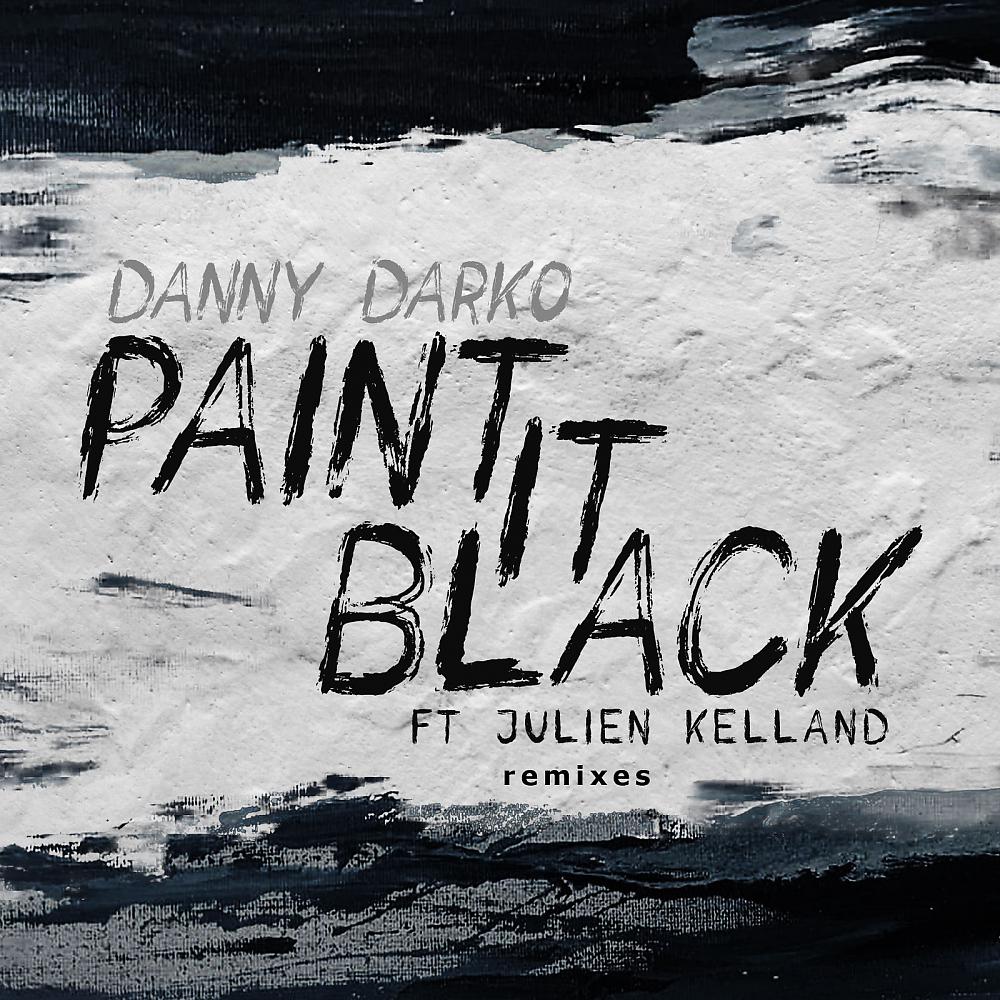 Постер альбома Paint It Black Remixes