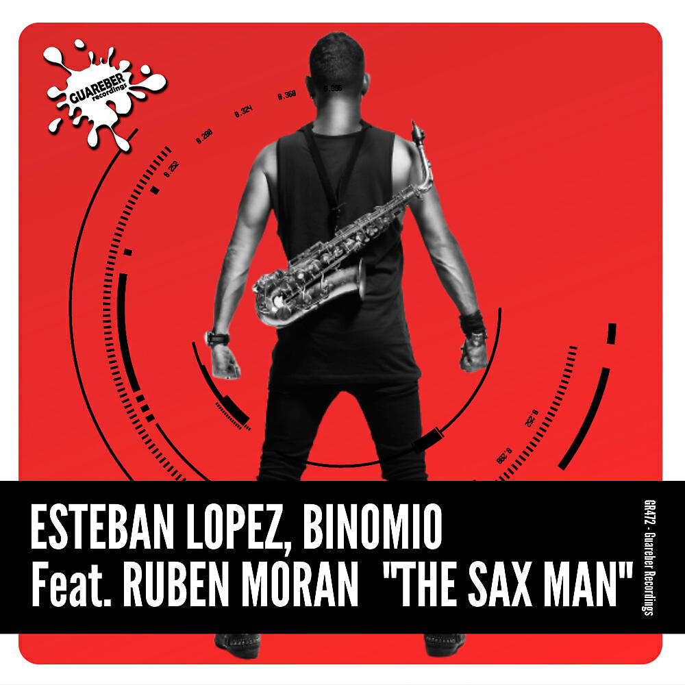 Esteban Lopez - The Sax Man (Original Mix)