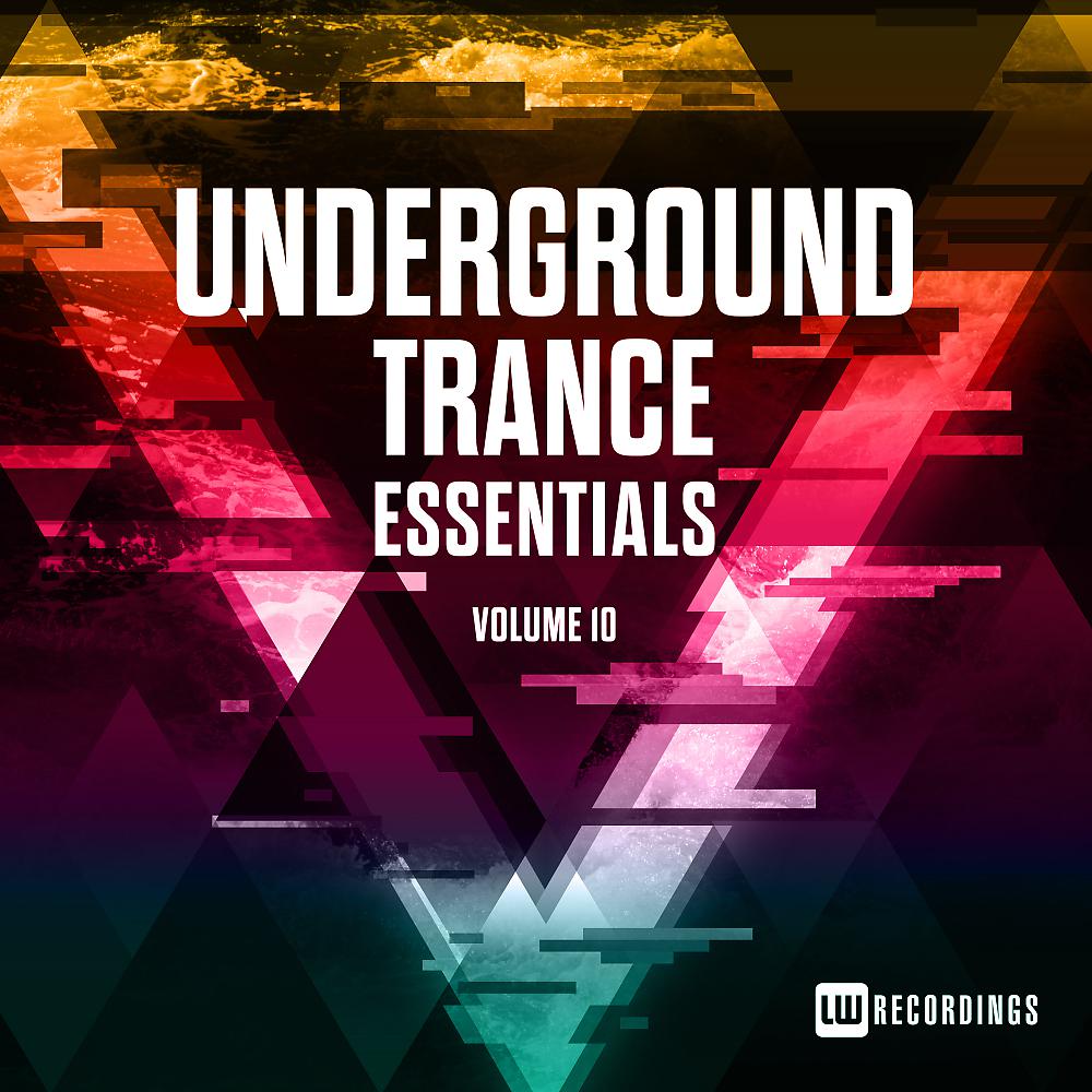 Постер альбома Underground Trance Essentials, Vol. 10