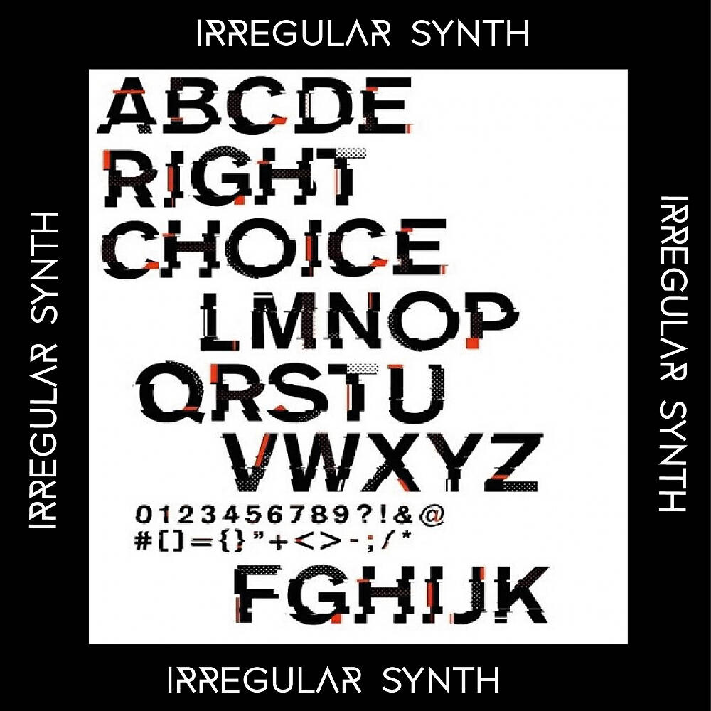 Irregular Synth - Right Choice (Original Mix)