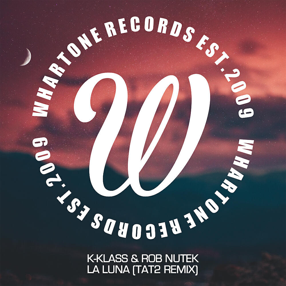 K-Klass - La Luna (Remixes) (Tat2 Remix)