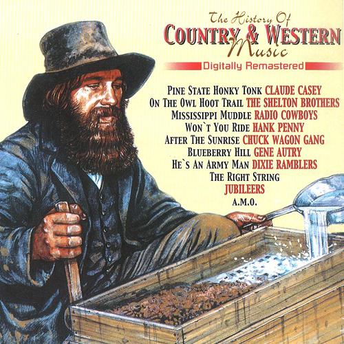 Постер альбома The History of Country & Western, Vol. 7 (Remastered)