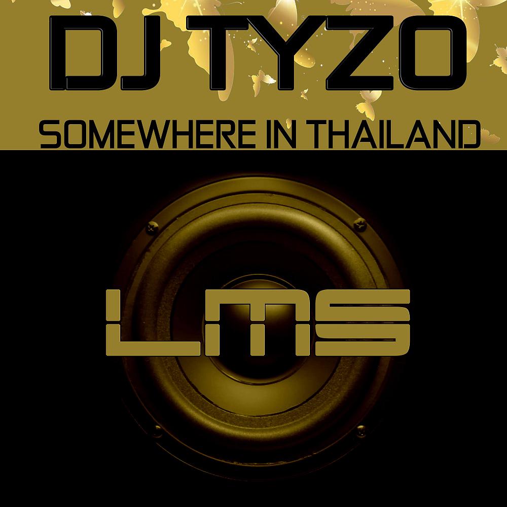 Постер альбома Somewhere In Thailand