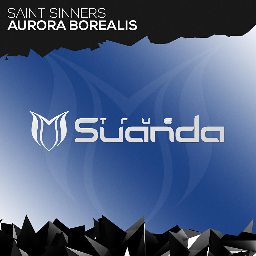 Saint Sinners - Aurora Borealis (Original Mix)