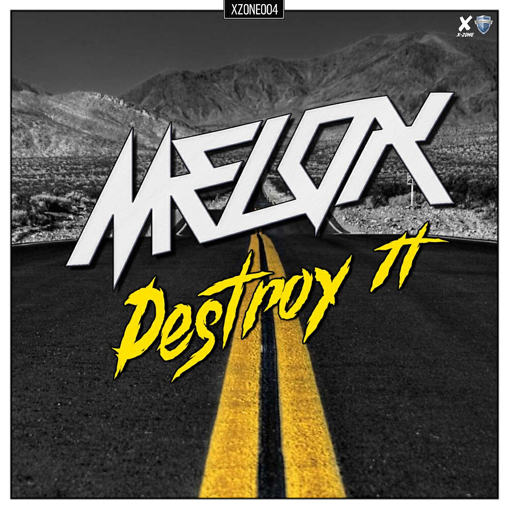 MeLoX - Destroy It (Radio Mix)