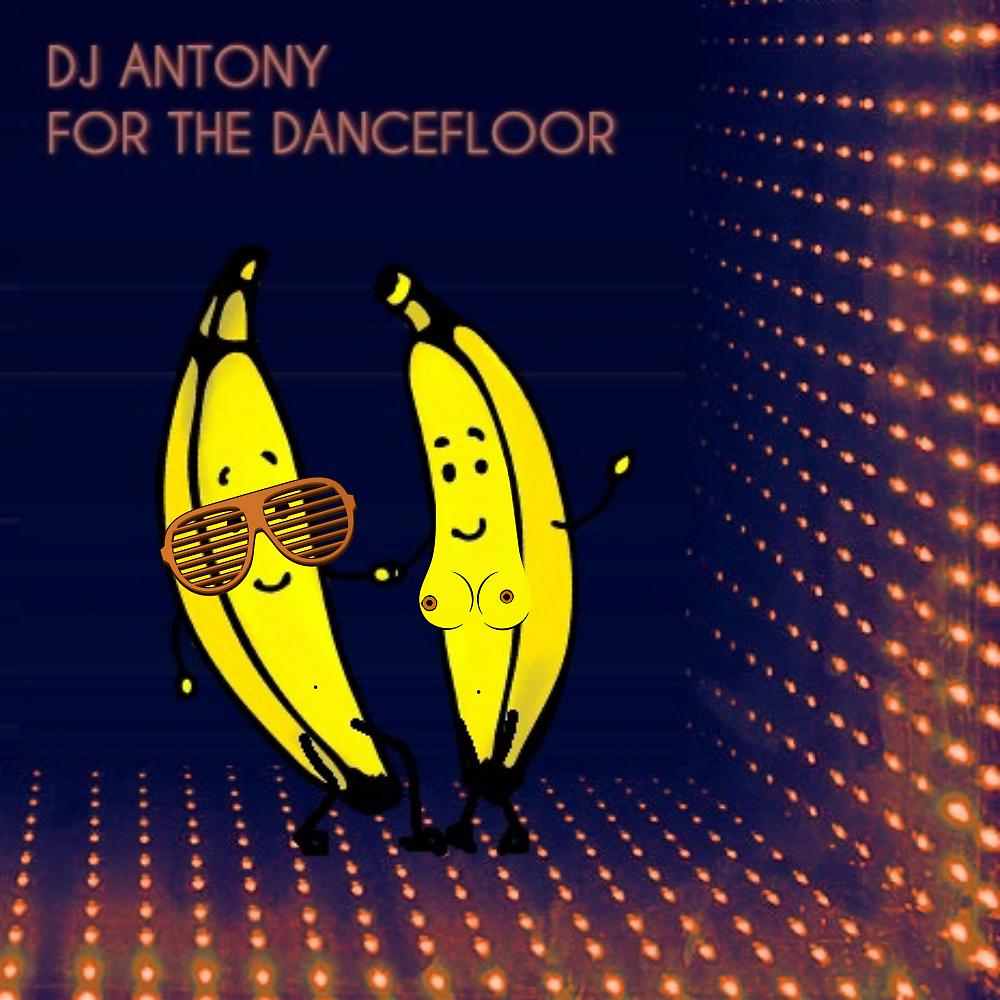 Постер альбома For The Dancefloor