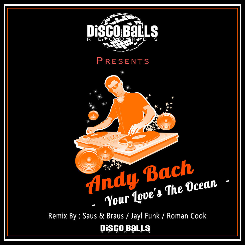 Andy Bach - Your Love's The Ocean (Jayl Funk Remix)