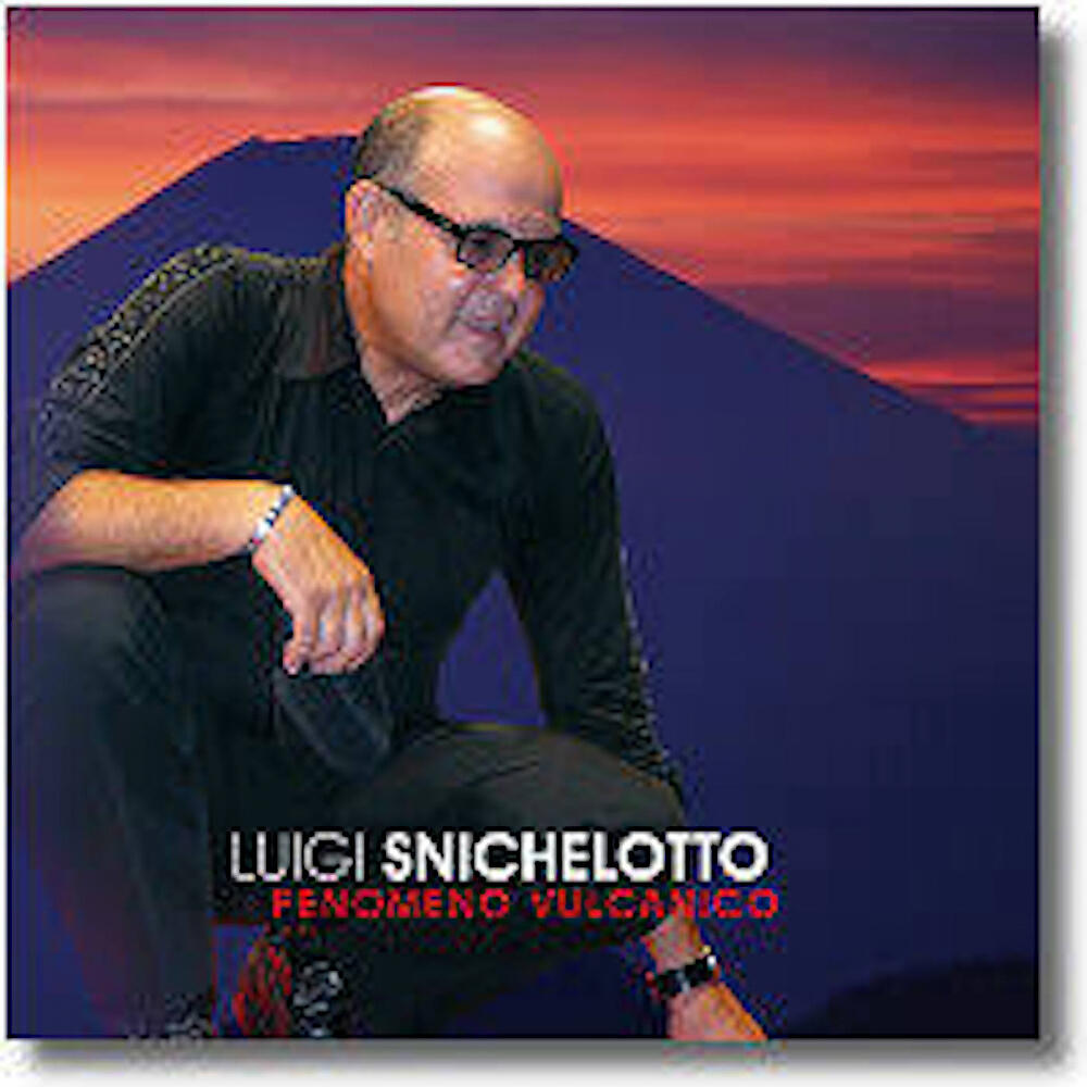 Luigi Snichelotto - T'agg vulute (.)