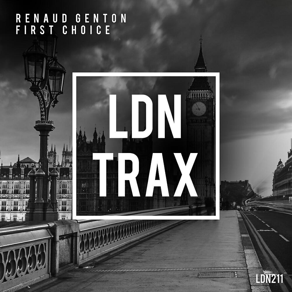 Renaud Genton - First Choice (Original Mix)