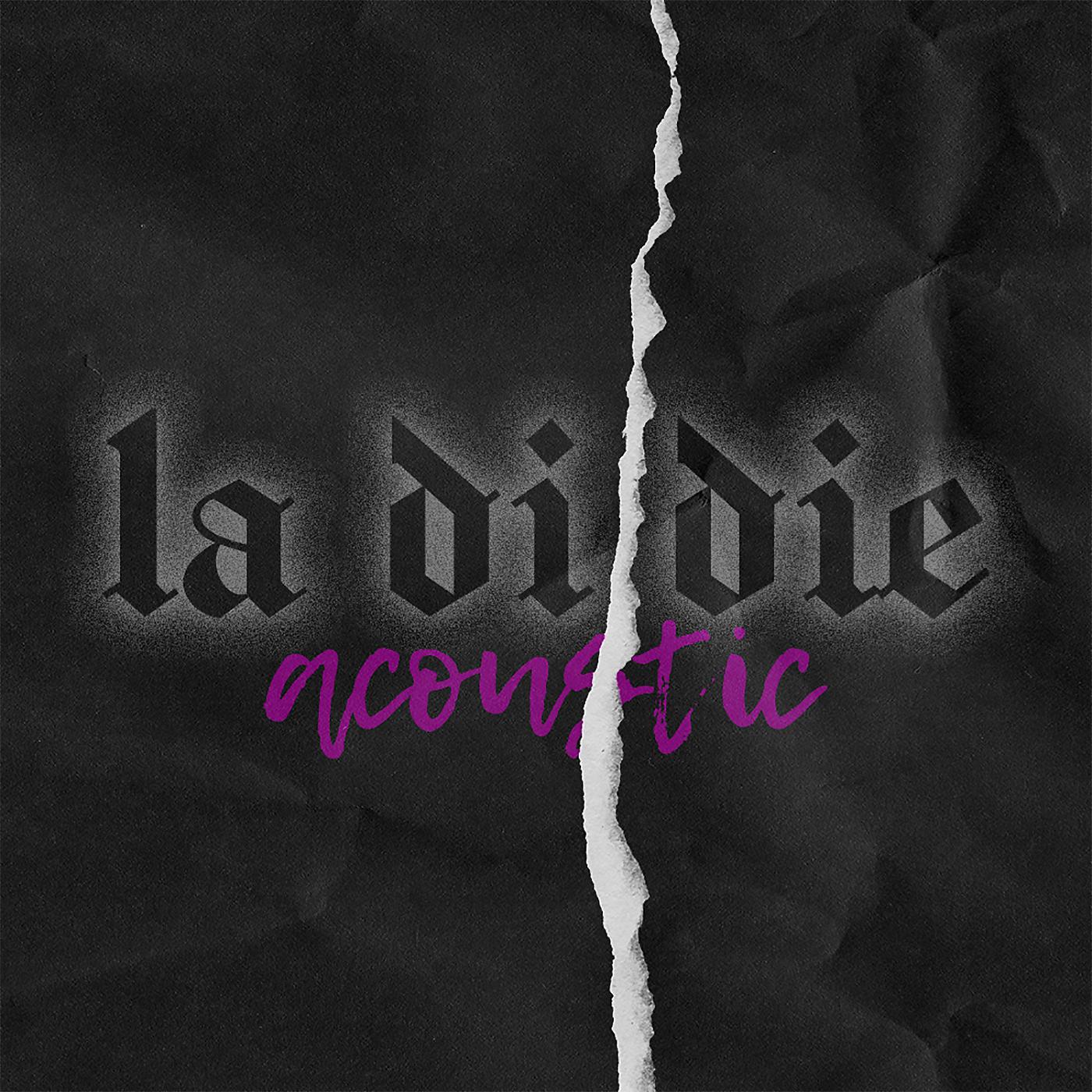 Постер альбома la di die (feat. jxdn) [Acoustic]
