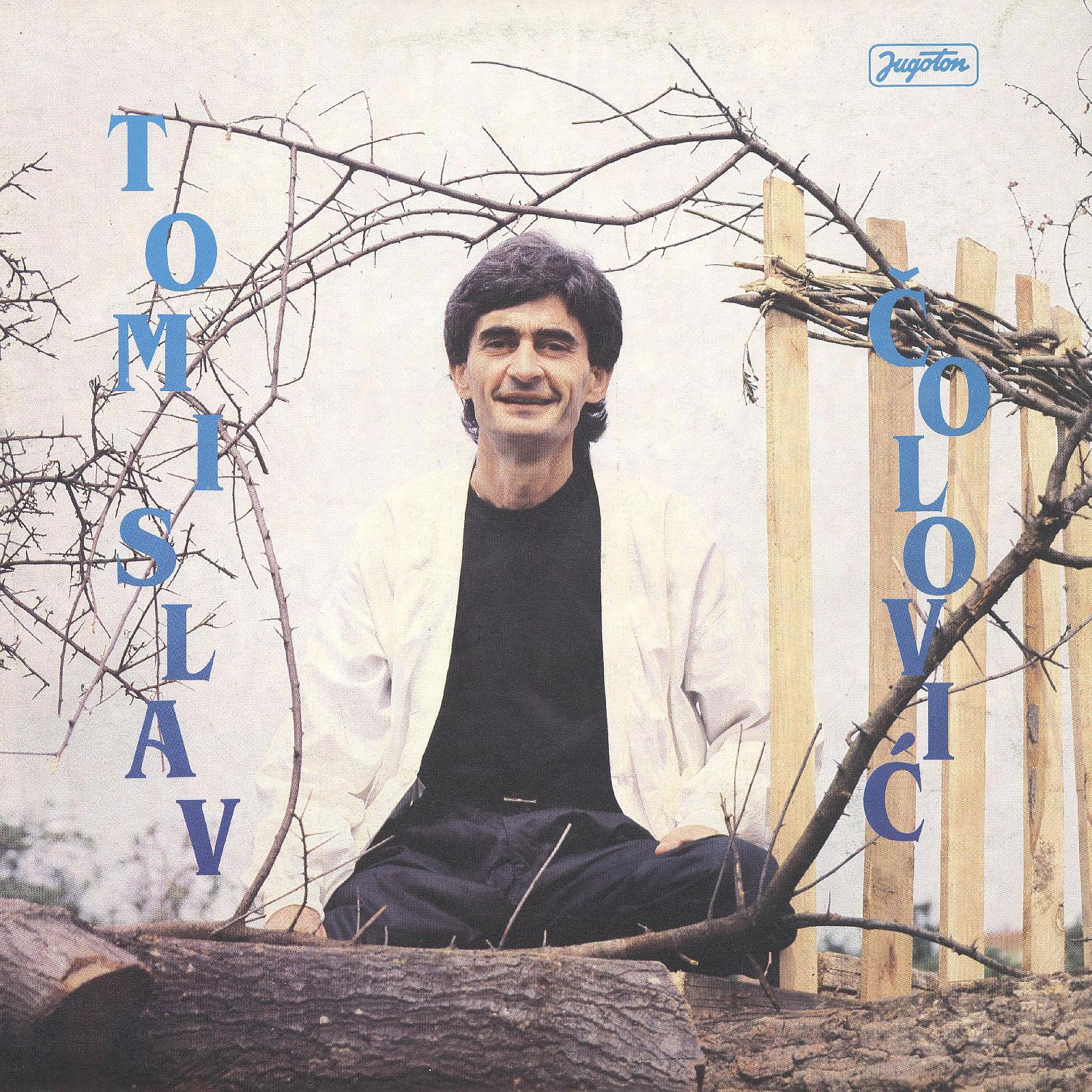 Tomislav Čolović - Ej, Kafano, Kućo Tuge