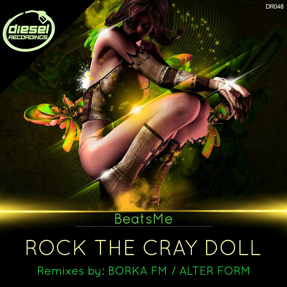 BeatsMe - Rock The Cray Doll (Alter Form Remix)