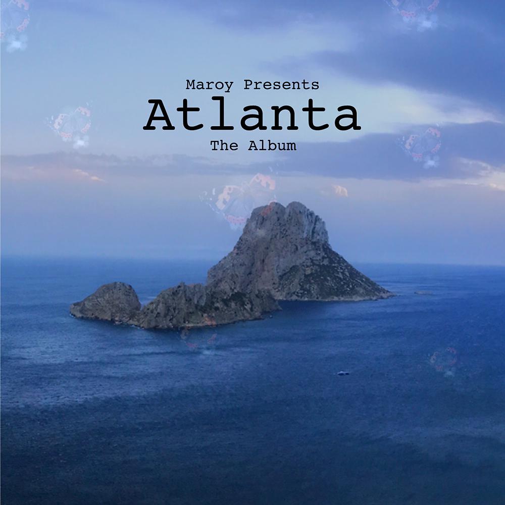 Постер альбома Atlanta The Album