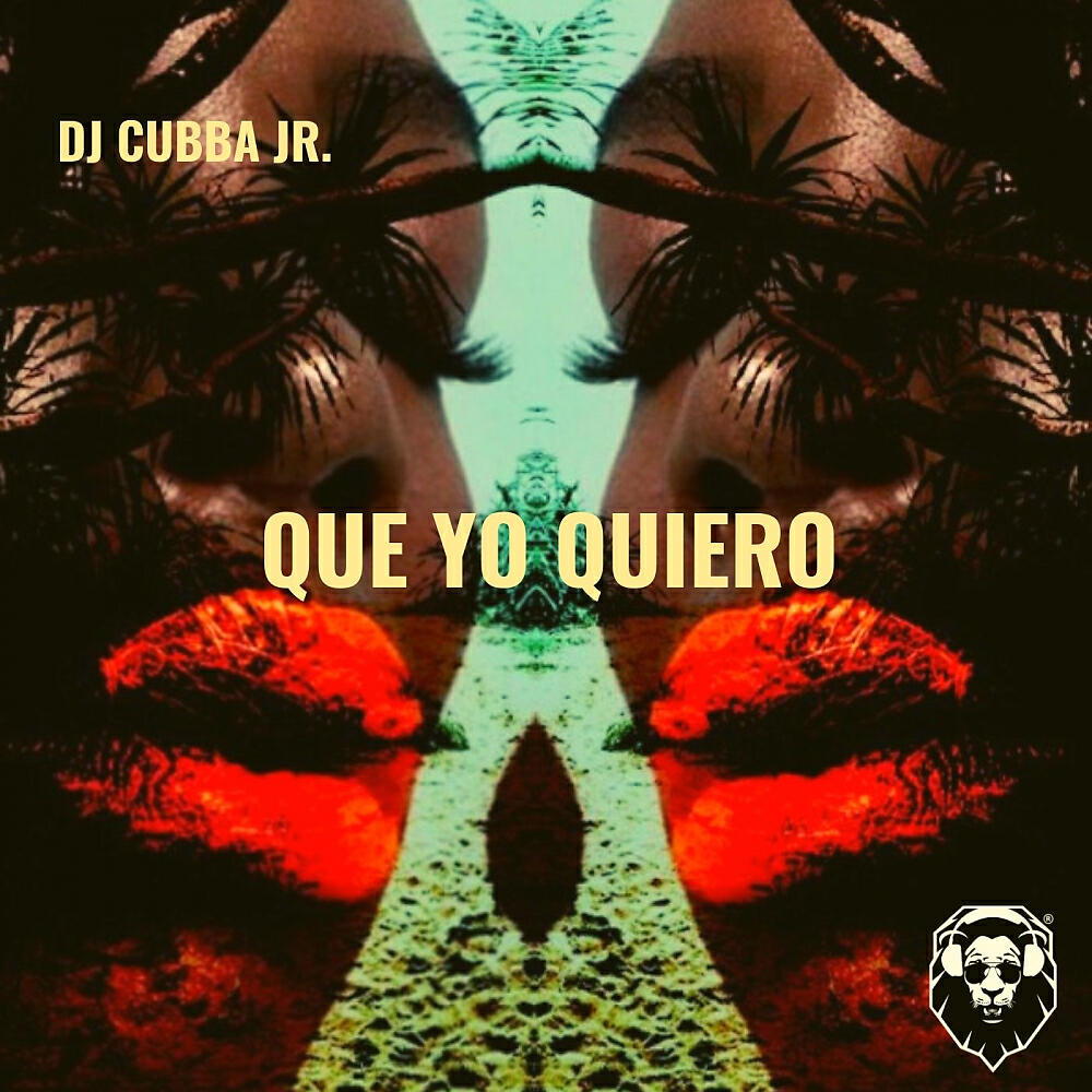 CUBBA JR. - Que Yo Quiero (Original Mix)
