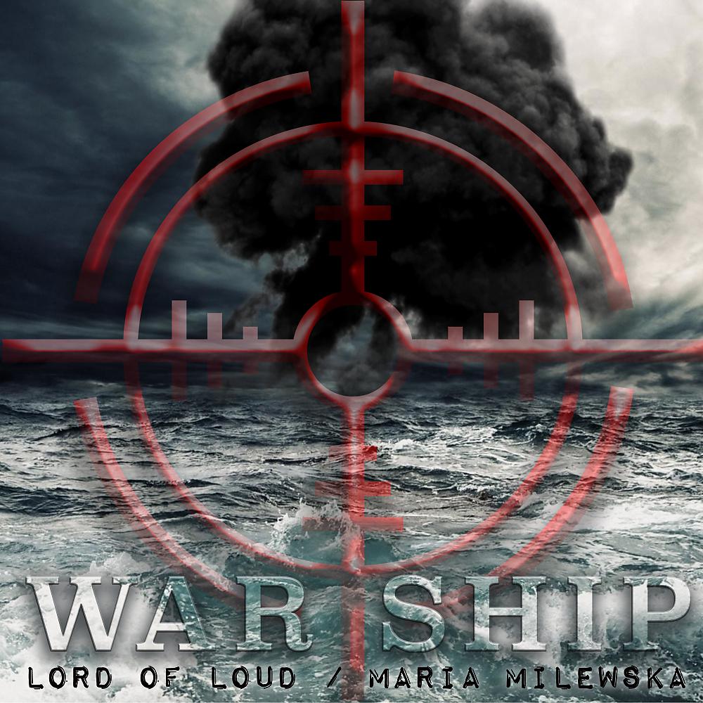 Постер альбома War Ship