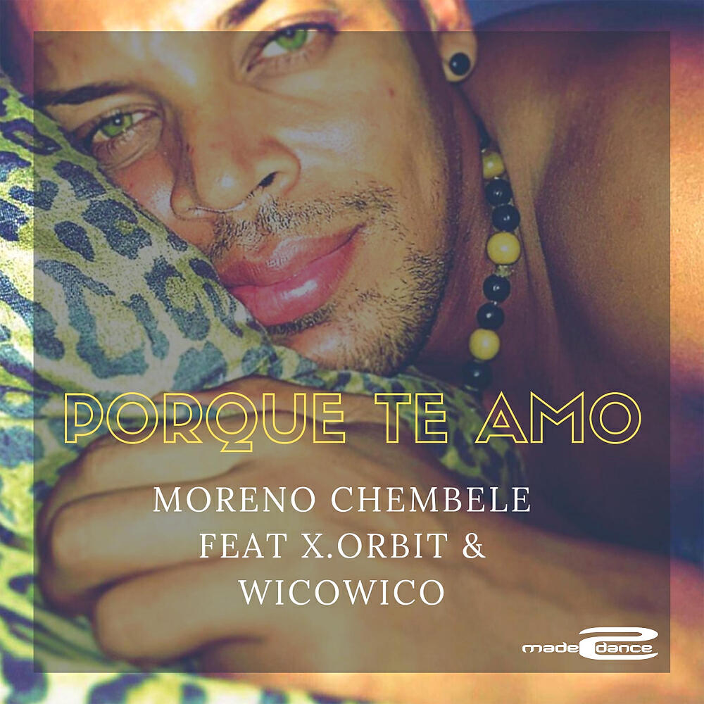 Moreno Chembele - Porque Te Amo (Original Mix)