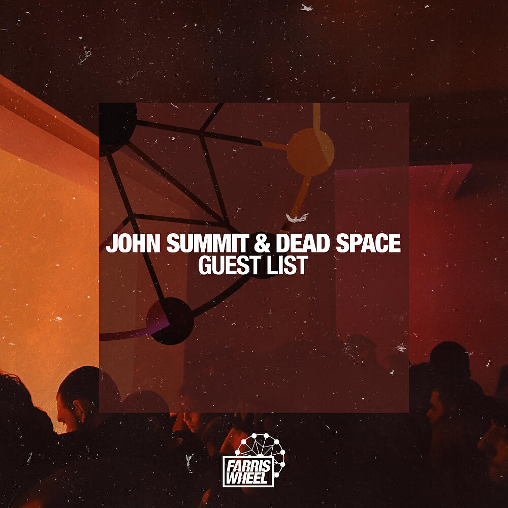 John Summit - Guest List (Original Mix)