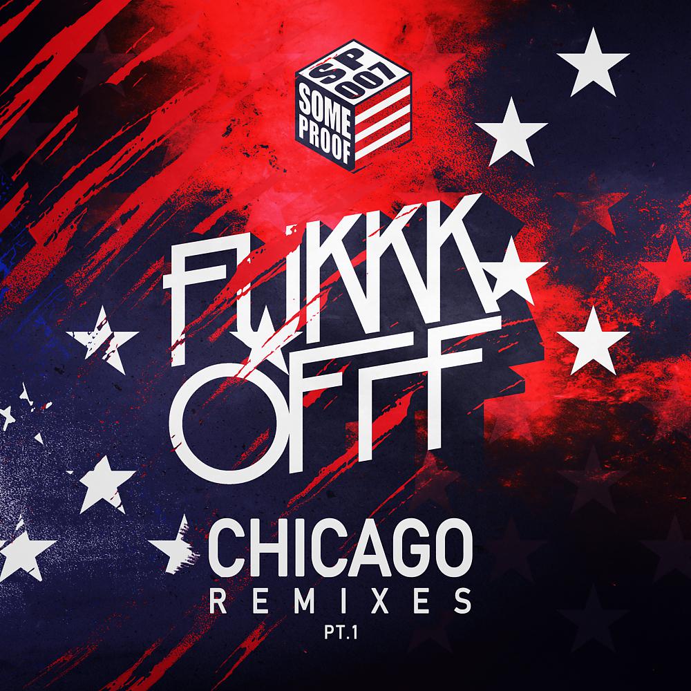 Постер альбома Chicago Remixes, Pt. 1