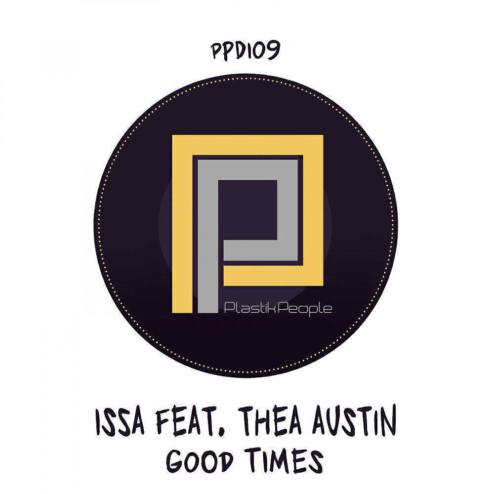 ISSA - Good Times (Joe Olindo Remix)