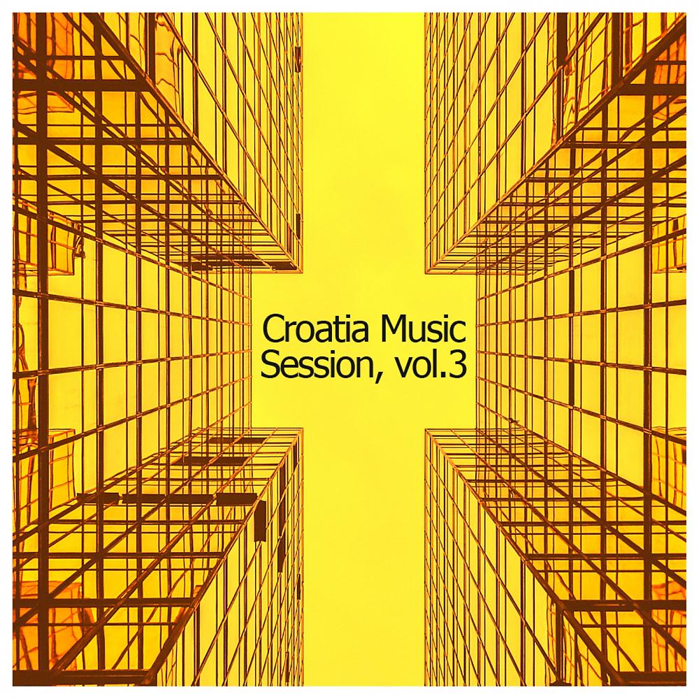 Постер альбома Croatia Music Session, Vol.3