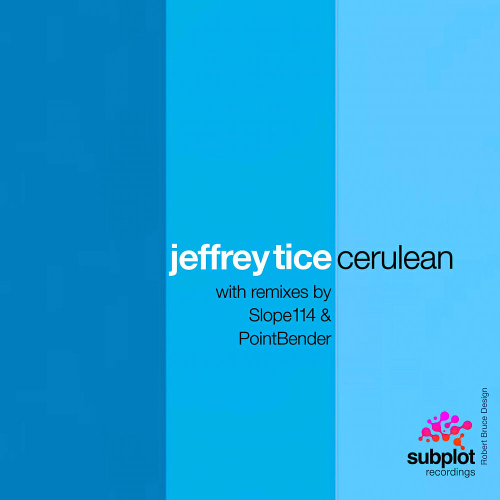 Jeffrey Tice - Cerulean (PointBender Remix)