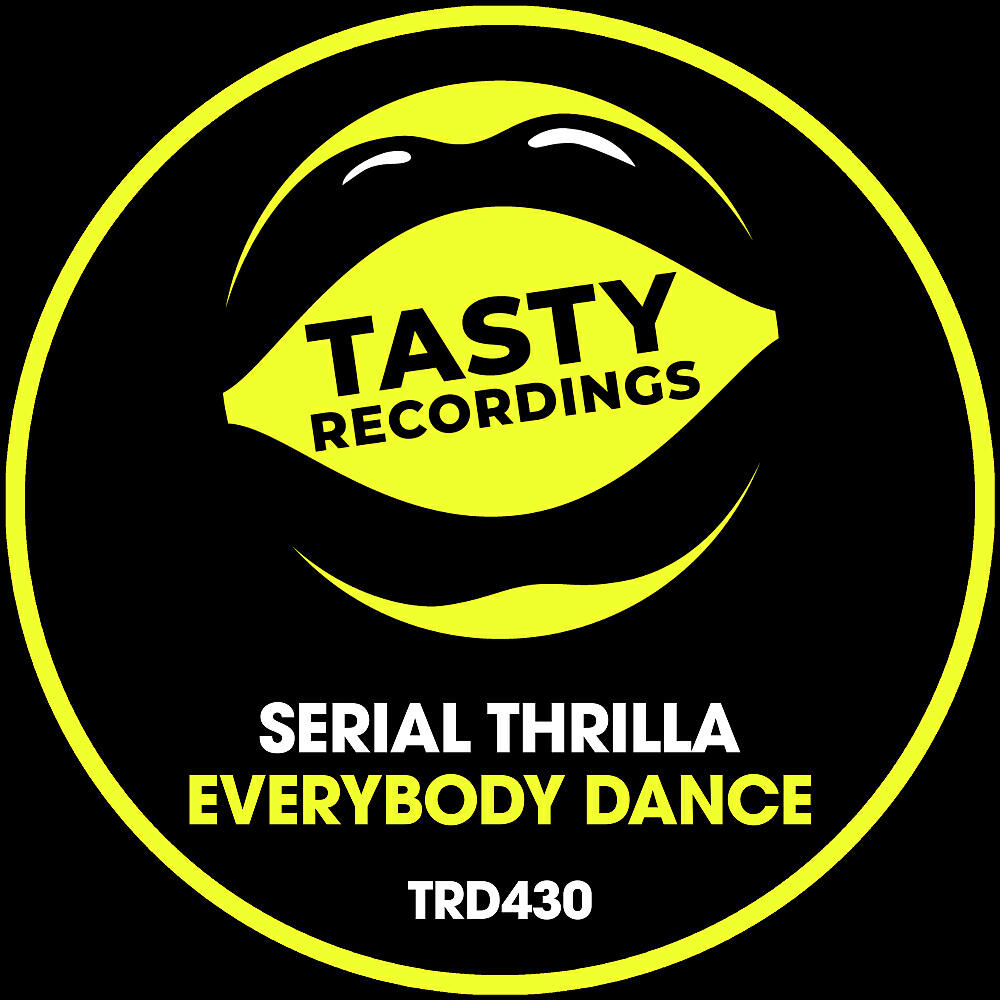 Serial Thrilla - Everybody Dance (Serial Thrilla's Disco Dub Radio Mix)