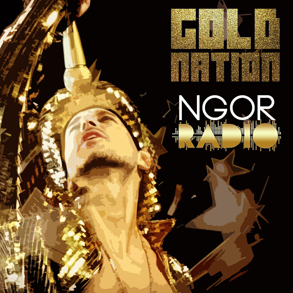 GoldNation - NGOR Radio (Jared Jones Fake It Till You Make It Mix)