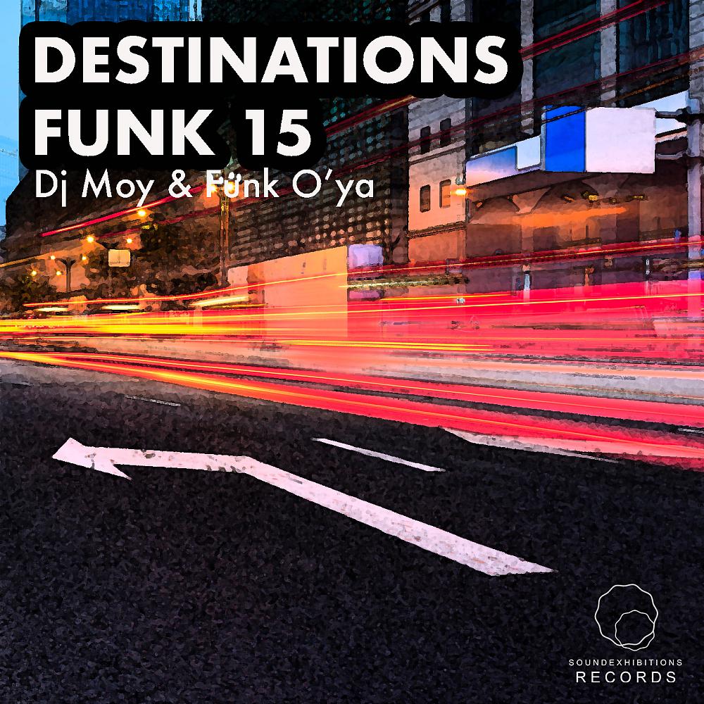 Постер альбома Destinations Funk 15