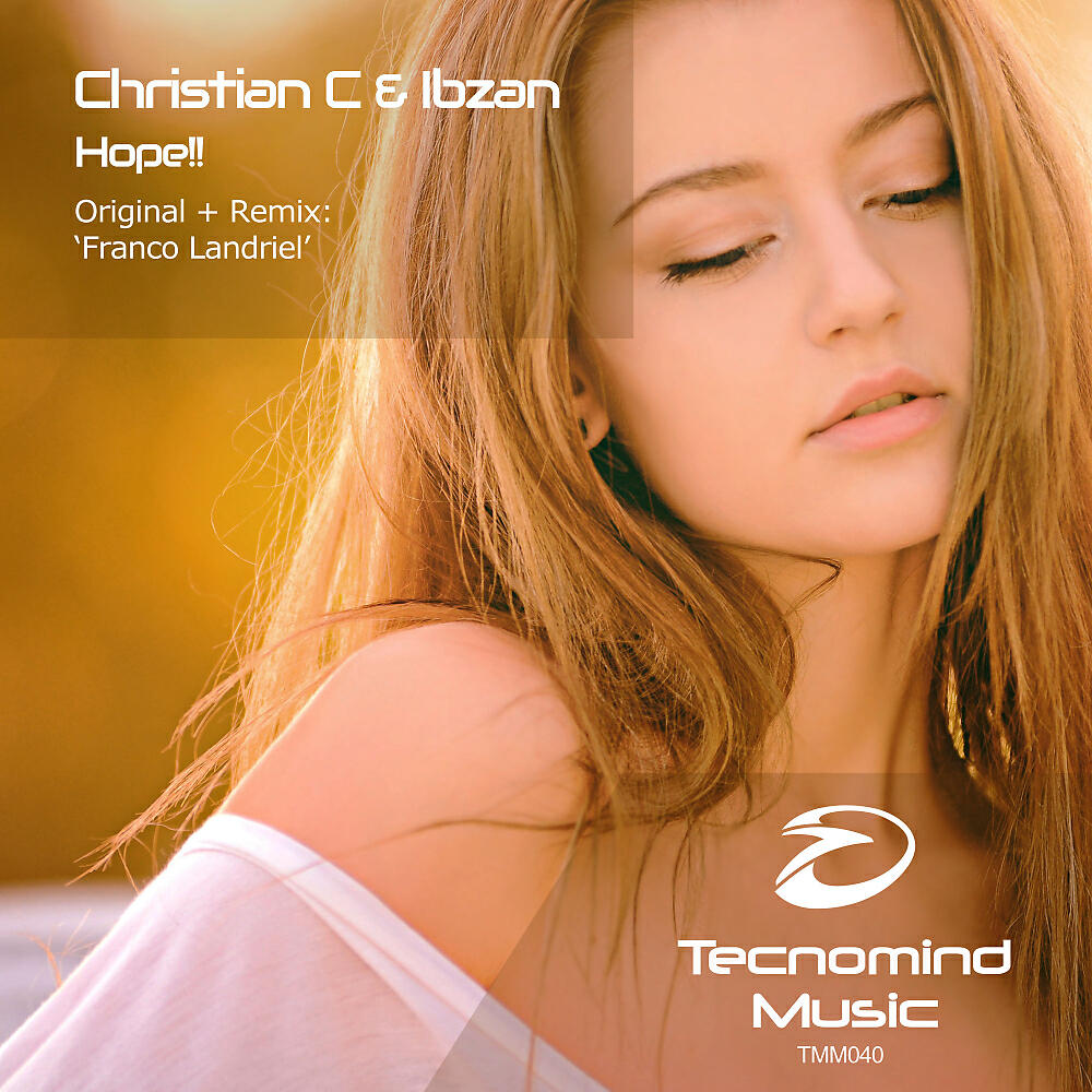 Christian C - Hope!! (Franco Landriel Radio Edit)