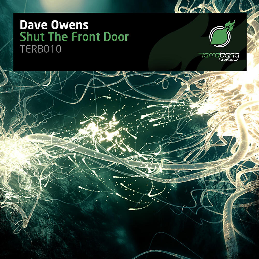 Dave Owens - Shut The Front Door (Extended Mix)