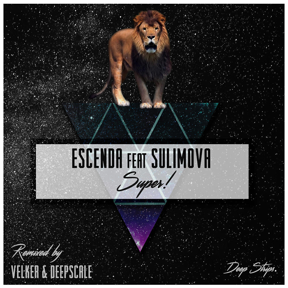 ESCENDA - Super! (Velker Remix)